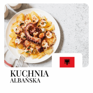 KUCHNIA ALBAŃSKA: Warsztaty kulinarne - prowadzi Tomasz Borecki – uczestnik VII edycji programu MASTERCHEF