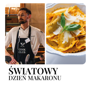 ŚWIATOWY DZIEŃ MAKARONU 2026: warsztaty kulinarne - prowadzi Dawid Motyka - Szef Kuchni w A'Bracciate Pasta & Wine