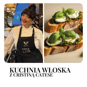 KUCHNIA WŁOSKA Z CRISTINĄ CATESE vol.4: włoskie warsztaty kulinarne - prowadzi Cristina Catese (Pytanie na Śniadanie ) - Dzień 2