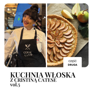 KUCHNIA WŁOSKA Z CRISTINĄ CATESE vol.5: włoskie warsztaty kulinarne - prowadzi Cristina Catese (Pytanie na Śniadanie ) - Dzień 2