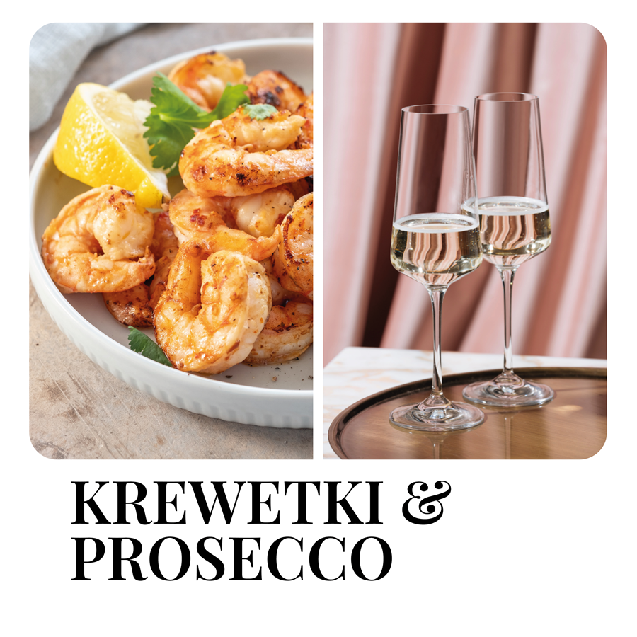 KREWETKI & PROSECCO: warsztaty kulinarne – prowadzi Tomasz Borecki oraz sommelier Dawid Piłat